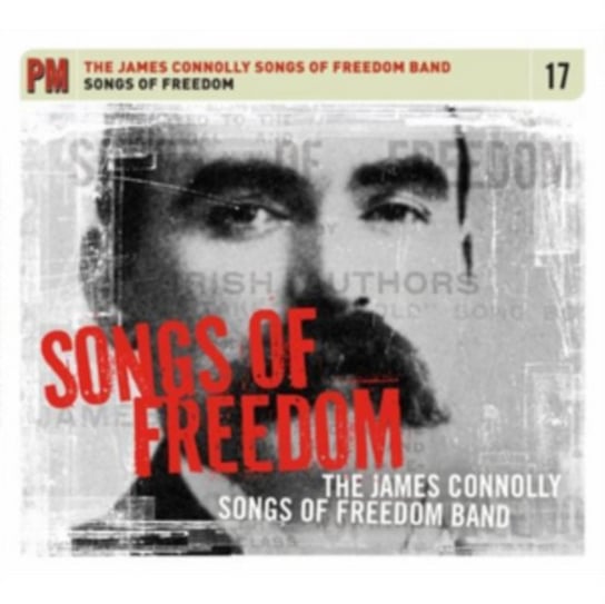 Songs of Freedom The James Connolly Songs Of Freedom Band