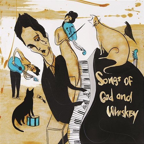 Songs of God and Whiskey The Airborne Toxic Event
