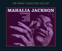 Songs of Hope & Faith Jackson Mahalia