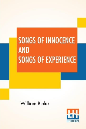 Songs Of Innocence And Songs Of Experience Blake William