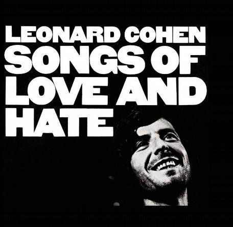 Songs of Love and Hate Cohen Leonard