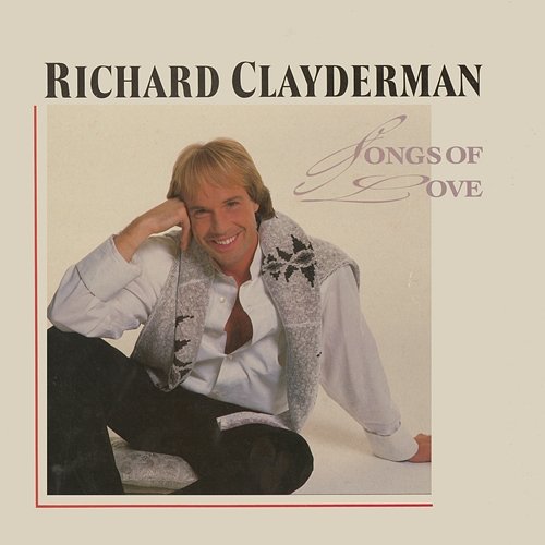 Songs of Love Richard Clayderman
