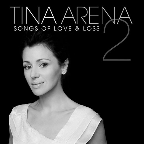 Songs Of Love & Loss 2 Tina Arena