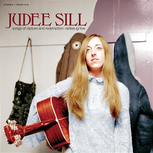 Songs of Rapture and Redemption: Rarities & Live Judee Sill