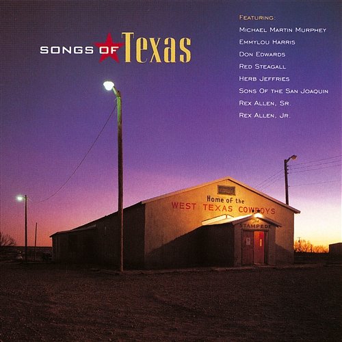 Songs of Texas Songs of Texas