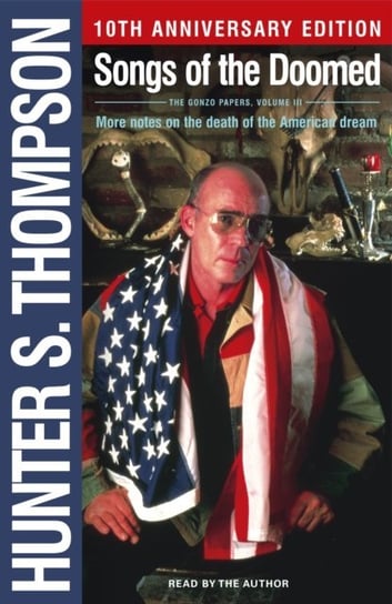 Songs of the Doomed - audiobook Thompson Hunter S.
