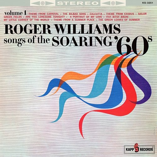 Songs Of The Soaring '60s Roger Williams