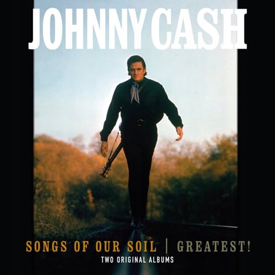 Songs Of The Soil & Greatest!, płyta winylowa Cash Johnny