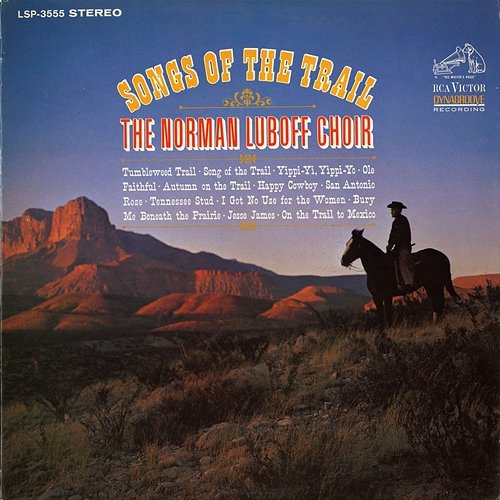 Songs of the Trail The Norman Luboff Choir