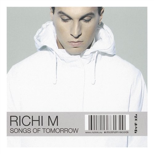 Songs Of Tomorrow Richi M.