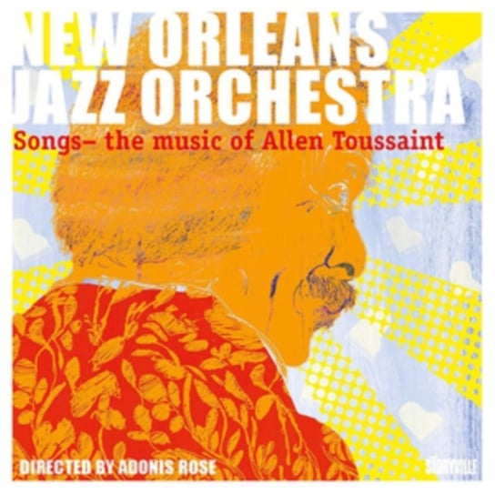Songs - The Music of Allen Toussaint New Orleans Jazz Orchestra