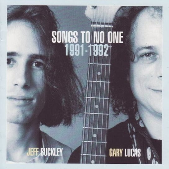 Songs To No One Buckley Jeff, Lucas Gary