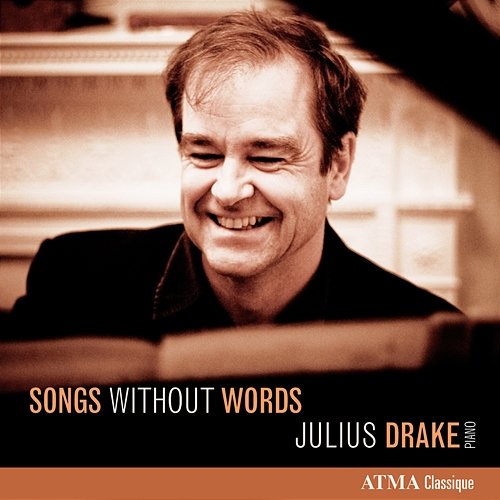 Songs Without Words Julius Drake