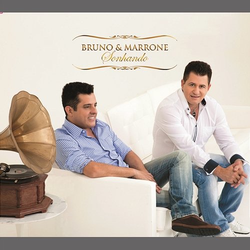 Sonhando Bruno & Marrone