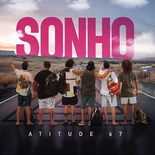 Sonho Atitude 67