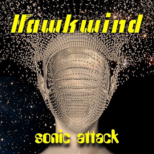 Sonic Attack Hawkwind