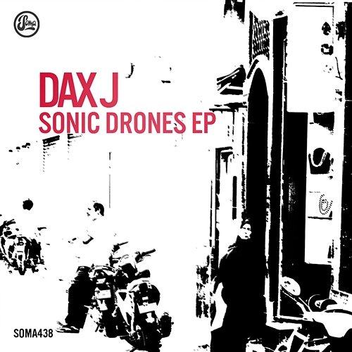Sonic Drones Dax J