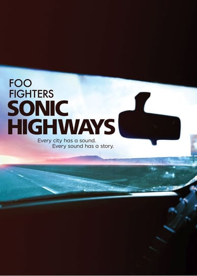 Sonic Highways Foo Fighters