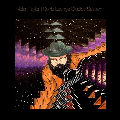 Sonic Lounge Studios Session Nolan Taylor