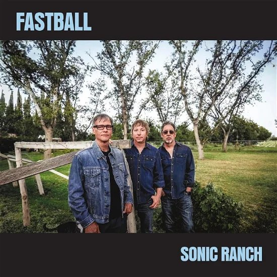 Sonic Ranch Fastball
