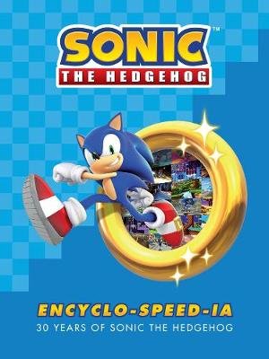 Sonic The Hedgehog Encyclo-speed-ia Flynn Ian