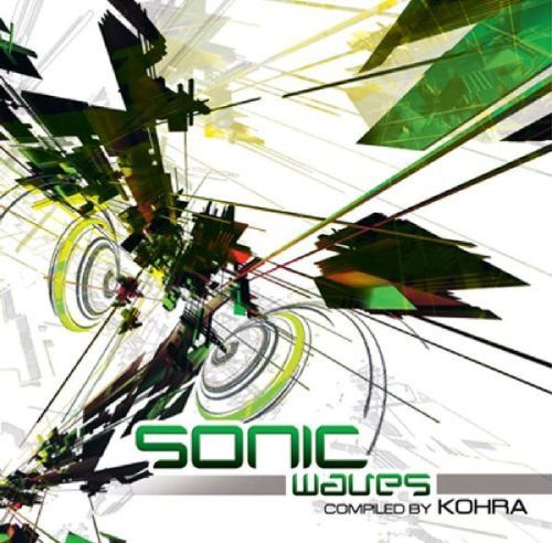 Sonic Waves - Compiled by Kohra Various Artists
