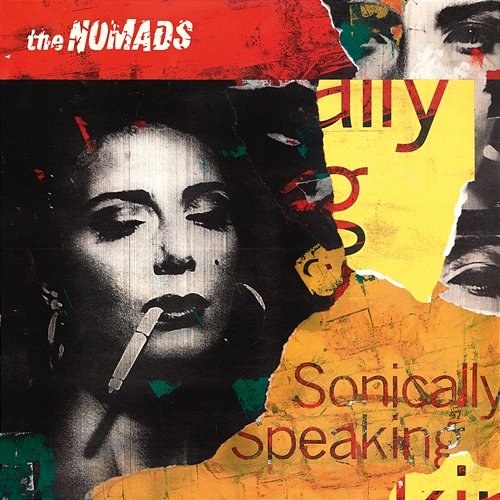 Sonically Speaking The Nomads