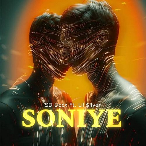 Soniye SD Docx & Lil $ilver