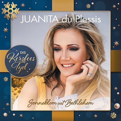 Sonneblom Uit Bethlehem Juanita du Plessis