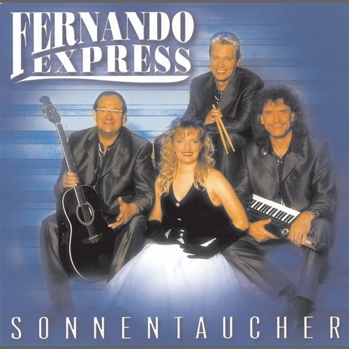 Sonnentaucher Fernando Express
