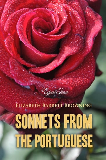 Sonnets from the Portuguese Browning Elizabeth Barrett