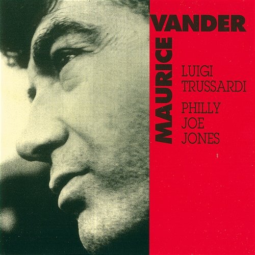 Sonny Moon for Two (feat. Luigi Trussardi & Philly Joe Jones) Maurice Vander