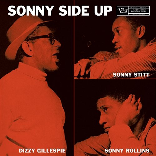 Sonny Side up Sonny Stitt, Dizzy Gillespie, Sonny Rollins