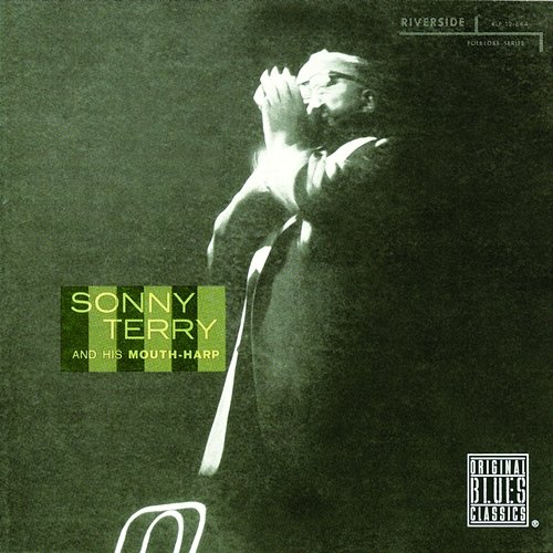 Sonny Terry And His Mouth-Harp Sonny Terry