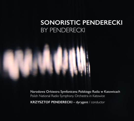 Sonoristic Penderecki By Penderecki Penderecki Krzysztof