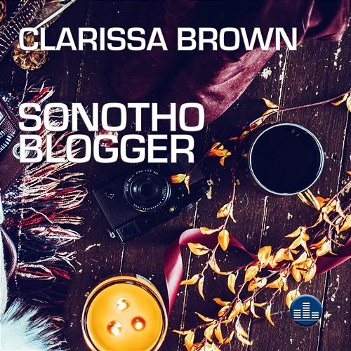 Sonotho Blogger Clarissa Brown