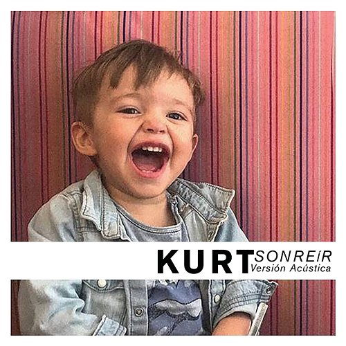 Sonreír Kurt