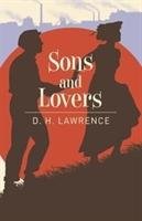 Sons and Lovers Lawrence D. H.