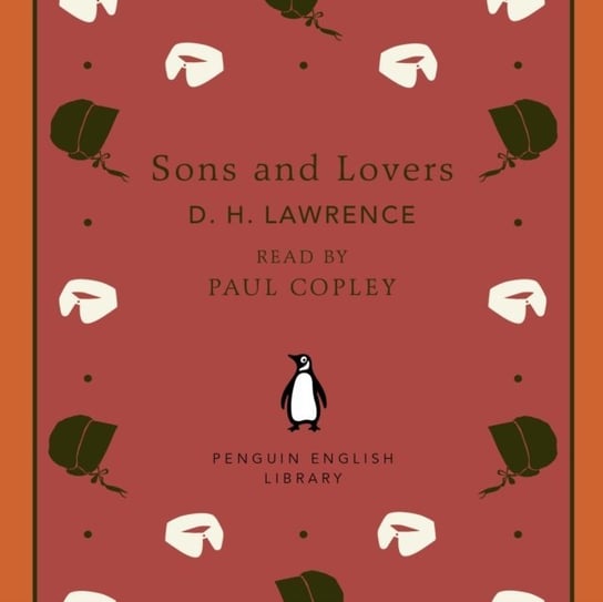 Sons and Lovers Lawrence D. H.