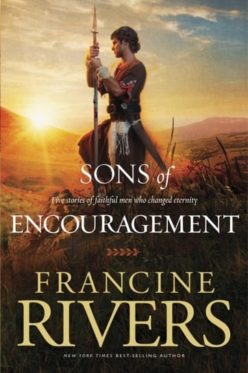 Sons of Encouragement Rivers Francine