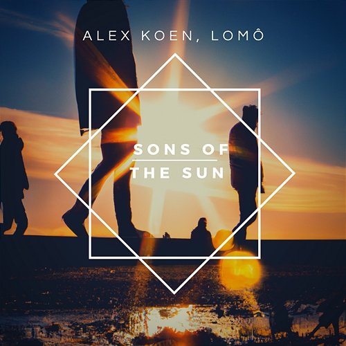 Sons Of The Sun Alex Koen, Lomô