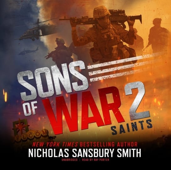Sons of War 2. Saints Smith Nicholas Sansbury