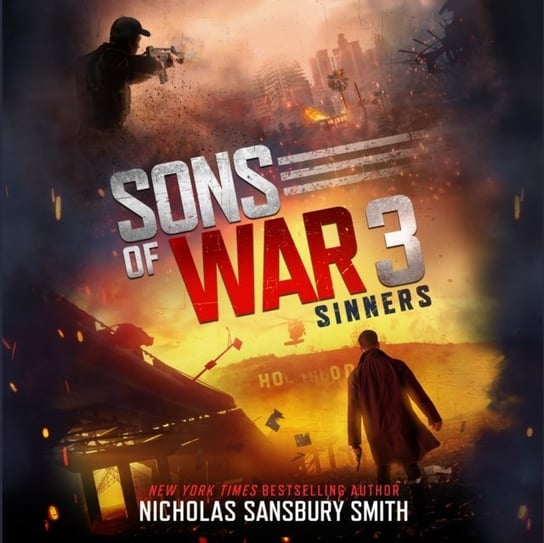 Sons of War 3: Sinners Smith Nicholas Sansbury