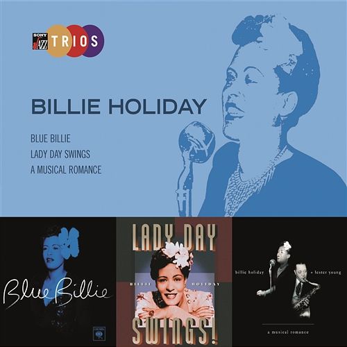 What a Little Moonlight Can Do Billie Holiday with Teddy Wilson & His Orchestra