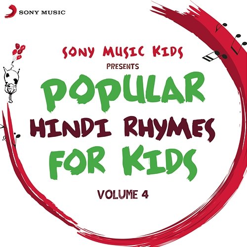 Sony Music Kids: Popular Hindi Rhymes for Kids, Vol. 4 Sreejoni Nag