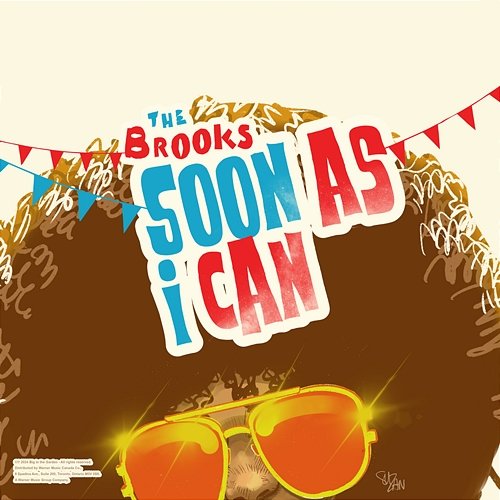 Soon as I Can The Brooks