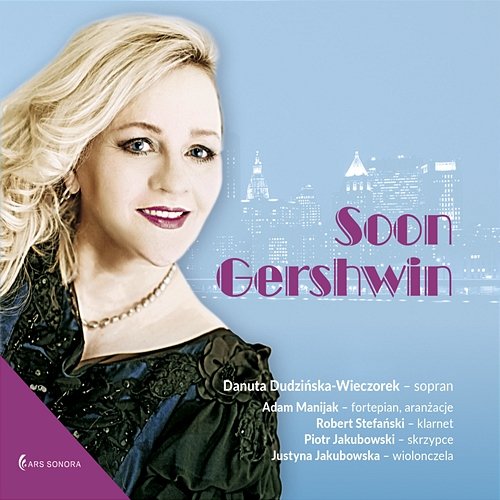 Soon Gershwin - Danuta Dudzińska Various Artists