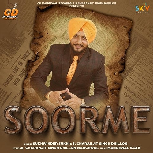 Soorme Sukhwinder Sukhi & S. Charanjit Singh Dhillon
