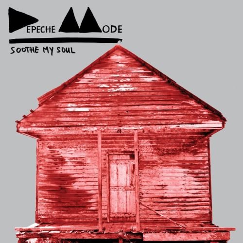 Soothe My Soul Depeche Mode