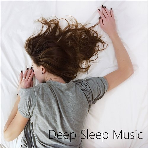 Soothing, relaxing deep sleep music. Calm down, chill and relax. Deep Sleep